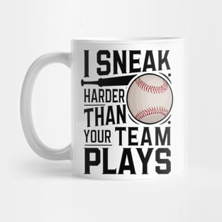 i snack harder than your team plays Mug